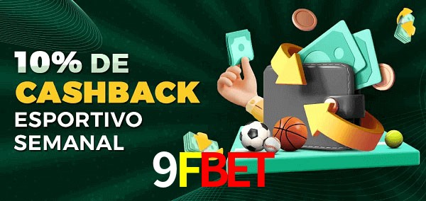 10% de bônus de cashback na 9Fbet